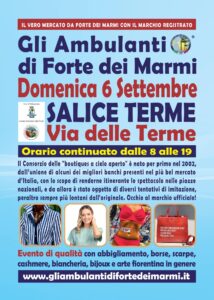 “Gli Ambulanti di Forte dei Marmi®” a Salice Terme domenica 6 settembre